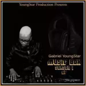 Gabriel YoungStar - Bed Ft. DOLL& Ntando M